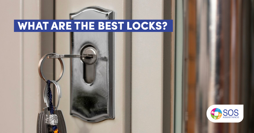 WHAT ARE THE BEST LOCKS?