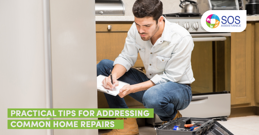 PRACTICAL TIPS FOR ADDRESSING COMMON HOME REPAIRS