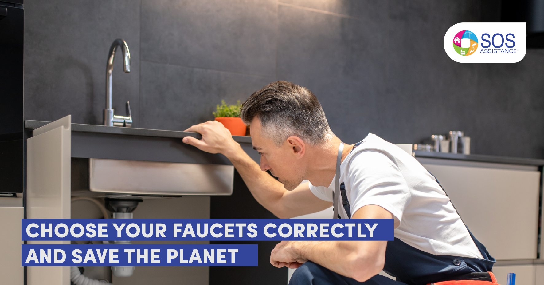 Choose your faucets correctly and save the planet